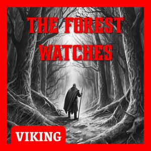 The Forest Watches