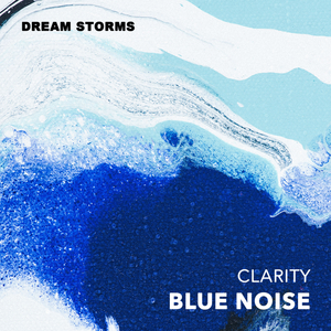 Clarity Blue Noise