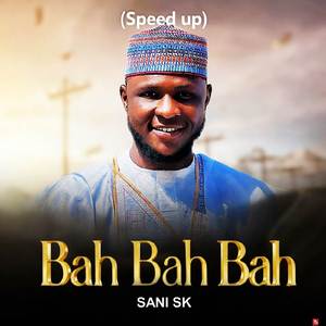Bah Bah Bah (Speed Up)