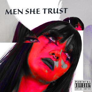 men she trust