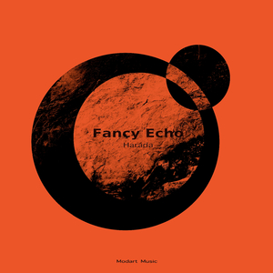 Fancy Echo (Original)