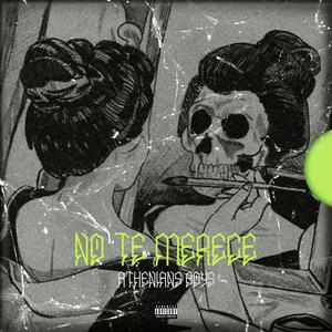 No Te Merece