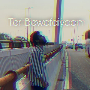 Teri Bewafaiyaan