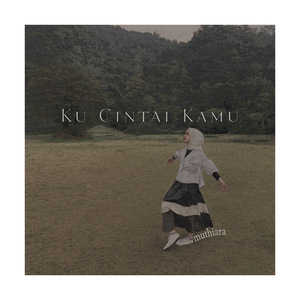 Ku Cintai Kamu