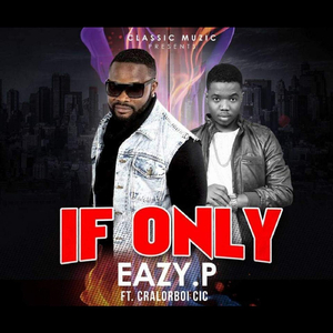 If Only (feat. Craloboi Cic)