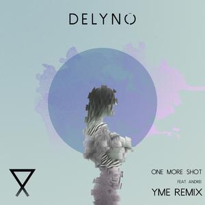 One More Shot (feat. Andrei) (Remix)