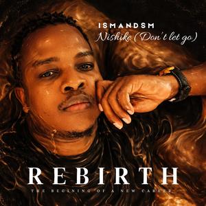 Nishike (Dont let go)