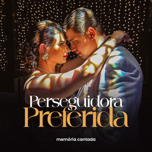 Perseguidora Preferida