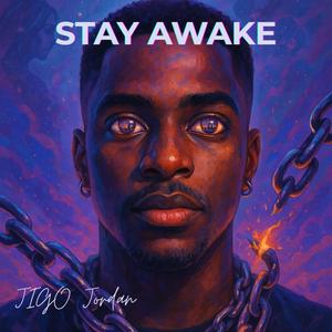 Stay Awake (feat. Jigo Jordan)