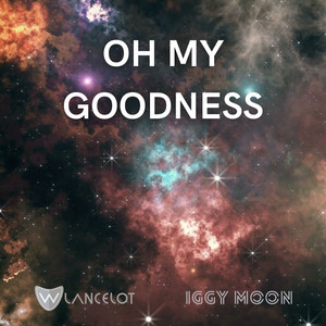 Oh My Goodness (Original Mix)