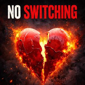 No Switching