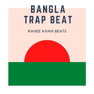Bangla Trap Beat