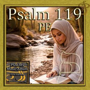 Psalm 119 PE (from Psalms Music Album First Edition)