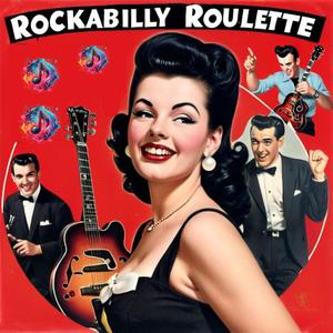 Rockabilly Roulette