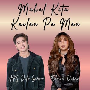 Mahal Kita Kailan Pa man