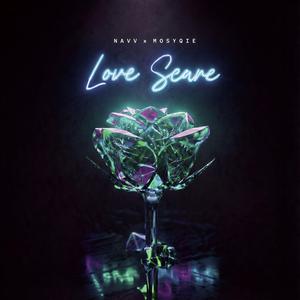 Love Scare (feat. Mosyqie)