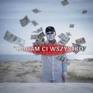 Oddam ci wszystko