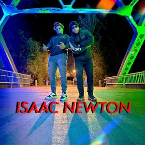 ISAAC NEWTON (feat. DranMan)