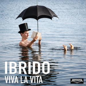 VIVA LA VITA