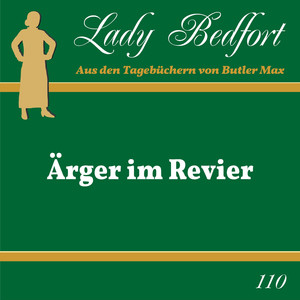 Kapitel 15: Lady Bedfort, wie schön