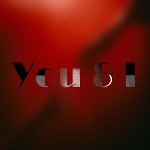 You & I