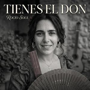 Tienes el Don
