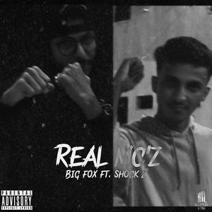 Real Mc'z (feat. Big Fox & Shock Z)