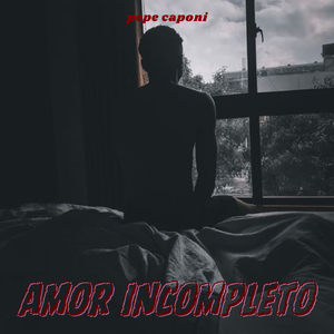 amor incompleto