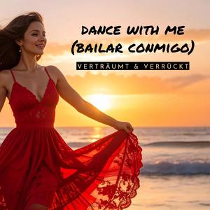 dance with me (bailar conmigo)