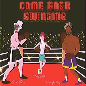 Come Back Swinging