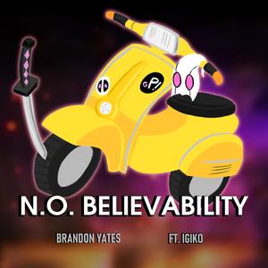 N.O. Believability (feat. LadyIgiko) (Vocal Version)