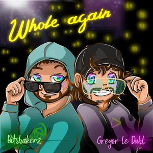 Whole Again (Happy Hardcore) (Extended Version)