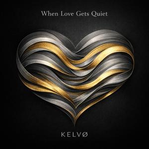 When Love Gets Quiet