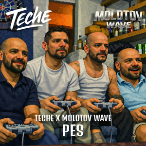 Teche x Molotov Wave – PES
