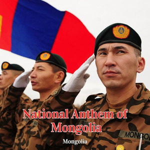 National Anthem of Mongolia