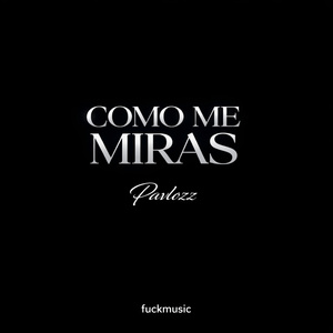 COMO ME MIRAS