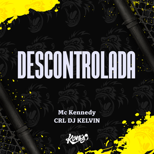 Descontrolada
