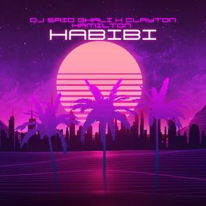Habibi (feat. Clayton Hamilton) (Radio Edit)