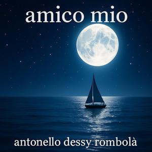 amico mio