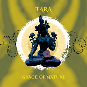 Tara, Grace of Nature