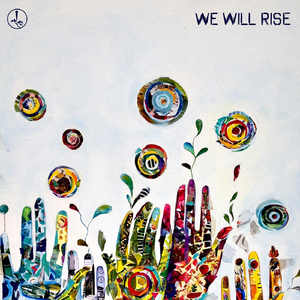 We Will Rise