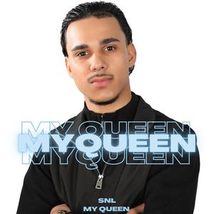 MY QUEEN