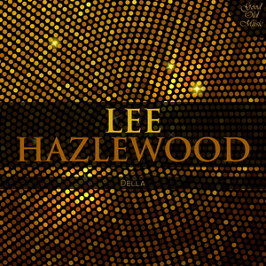Who Is Lee Hazlewood