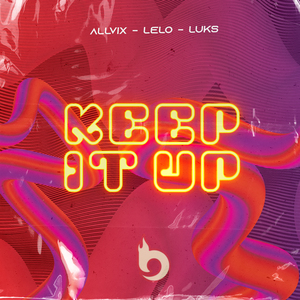 Keep It Up (Radio Edit)