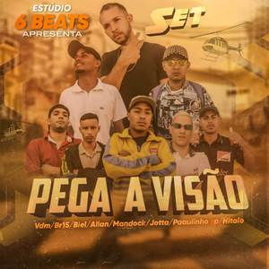 Set Pega a Visão