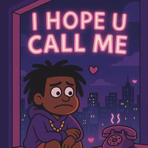 IhopeuCallme
