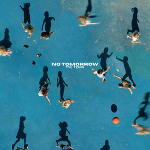 No Tomorrow