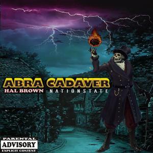 Abra Cadaver (feat. Nationstate)