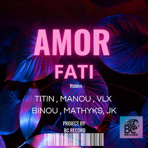 Amor fati (feat. MATHYKS, Binou, Vlx, JK & MANOU)