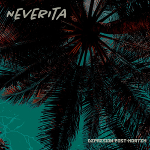 Neverita (Post-Punk Version)